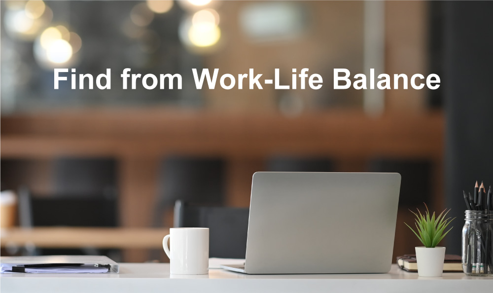 Find from Work-Life Balance